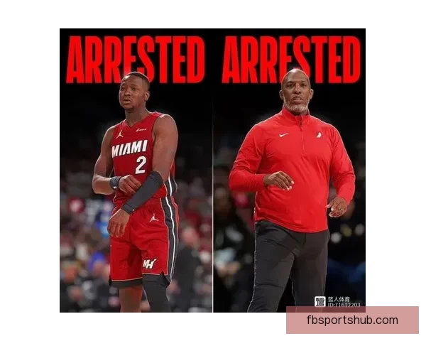 炸裂消息！Shams透露我可能比比卢普斯和罗齐尔更早得知他们被捕的内幕